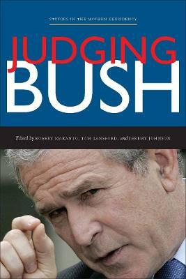 Libro Judging Bush - Robert Maranto