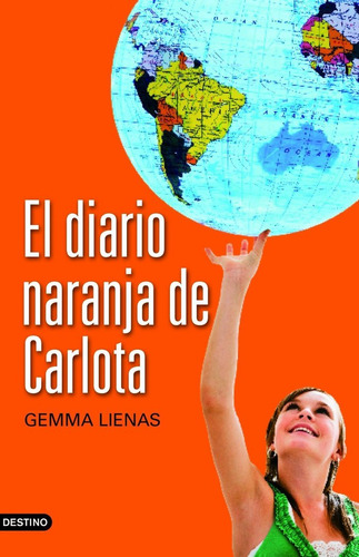 Diario Naranja De Carlota,el - Lienas,gemma