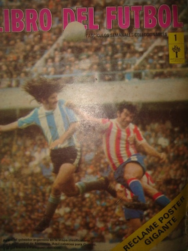 Libro Del Futbol 1 Ayala Y Guerini Argentina Paraguay