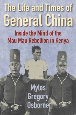 Libro The Life And Times Of General China - Myles Osborne