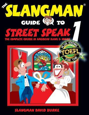 Libro The Slangman Guide To Street Speak 1 : The Complete...