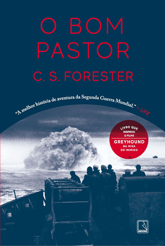 O bom pastor, de Forester, C. S.. Editora Record Ltda., capa mole em português, 2020