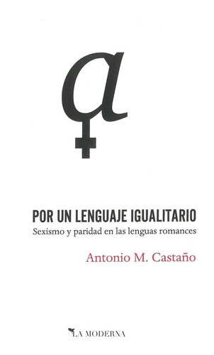 Por Un Lenguaje Igualitario - Castaño, Antonio M