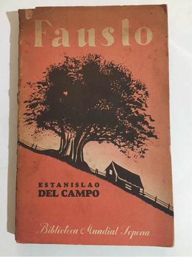 Fausto Estanislao Del Campo Sopena 1954