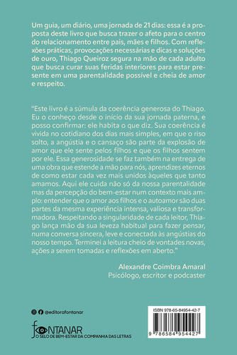 O Poder Do Afeto: Uma Jornada De 21 Dias Para Uma Relação Mais Equilibrada E Prazerosa Entre Pais E Filhos, De Thiago Queiroz., Vol. 1. Editorial Fontanar, Capa Mole, Edição 1 Em Português, 2024
