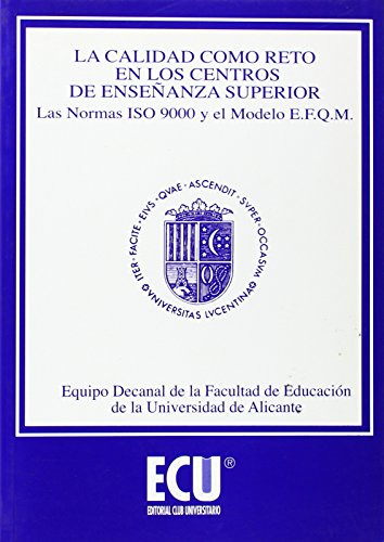 Libro La Calidad Como Reto En Los Centros De Enseñanza Super