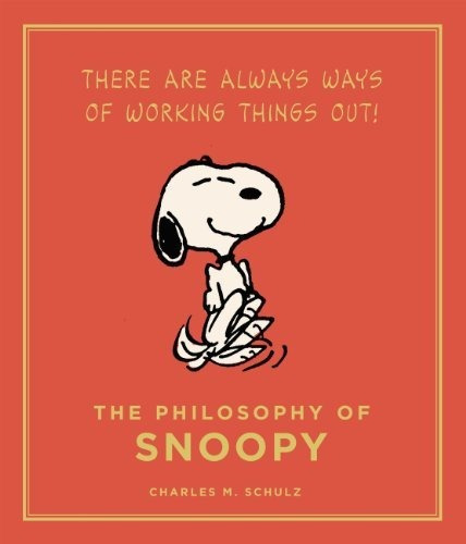 The Philosophy Of Snoopy (peanuts Guide To Life), De Schulz, Charles M.. Editorial Canongate Books, Tapa Dura En Inglés, 2014
