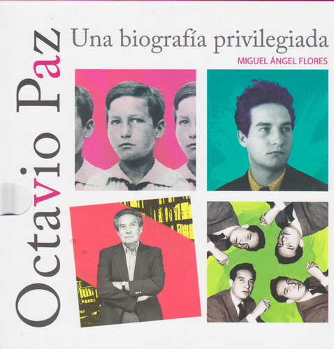 Octavio paz una biografía privilegiada, de Miguel Ángel Flores. Serie 6074954241, vol. 1. Editorial Ediciones y Distribuciones Dipon Ltda., tapa blanda, edición 2013 en español, 2013