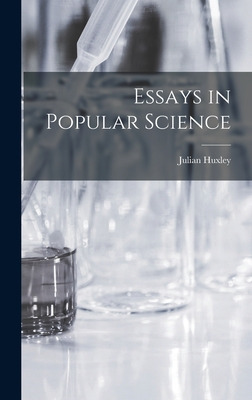 Libro Essays In Popular Science - Huxley, Julian 1887-1975
