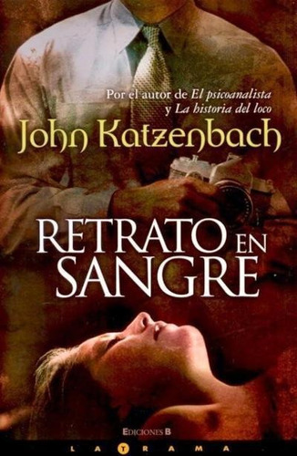 Retrato En Sangre-katzenbach, John-edic.b