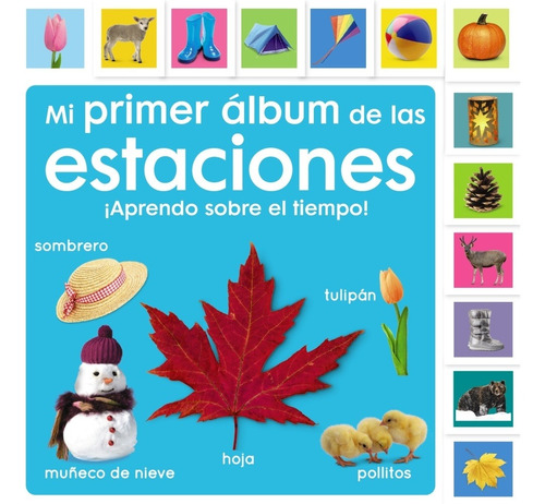 Mi Primer Álbum De Las Estaciones. Aprendo -  -(t.dura) - *