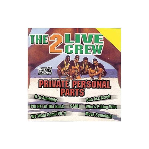 2 Live Crew Private Personal Parts Usa Import Cd X 2 Nuevo