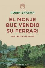 El Monje Que Vendio Su Ferrari: Una Fabula Espiritual / T...