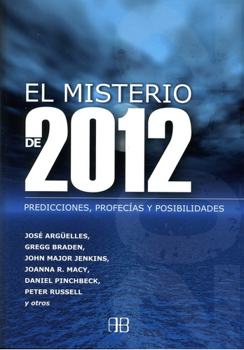 El Misterio De 2012 ..