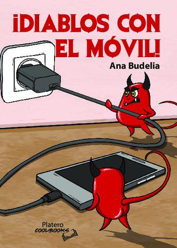 Libro Diablos Con El Movil - Ana Budelia