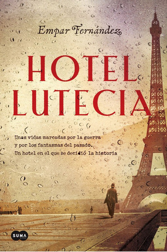 Hotel Lutecia, de Fernández, Empar. Editorial Suma, tapa blanda en español