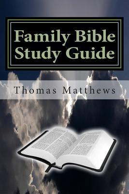 Libro Family Bible Study Guide - Thomas Matthews