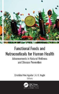 Libro Functional Foods And Nutraceuticals For Human Healt...