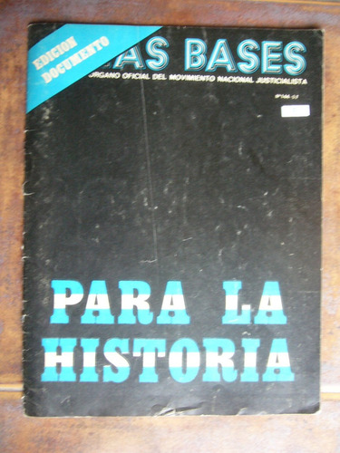 Revista Las Bases N° 144 / 1975 / Isabel Perón 1° De Mayo