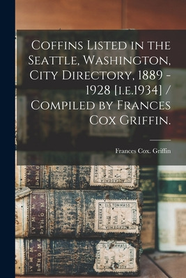 Libro Coffins Listed In The Seattle, Washington, City Dir...