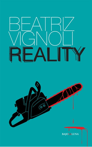 Reality - Beatriz Vignoli