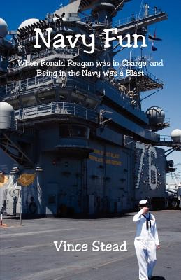 Libro Navy Fun - When Ronald Reagan Was In Charge, And Be...