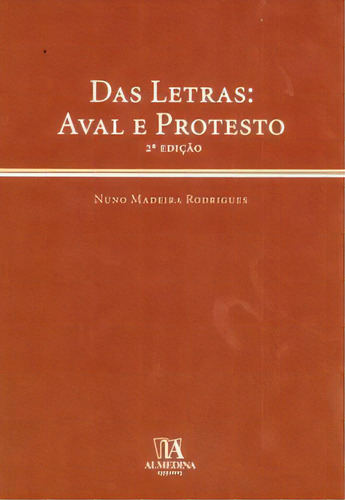 Das Letras: Aval E Protesto, De Rodrigues Madeira. Editora Almedina Em Português