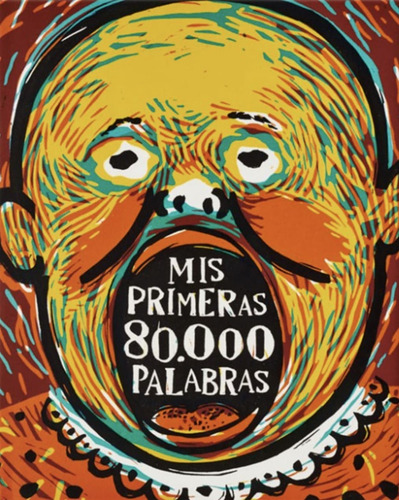 Mis Pimeras 80.000 Palabras