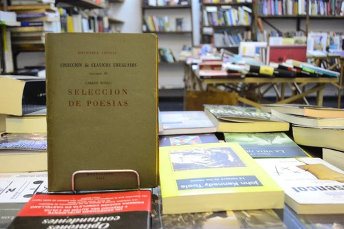 Selección De Poesías. Carlos Roxlo. (Usado)