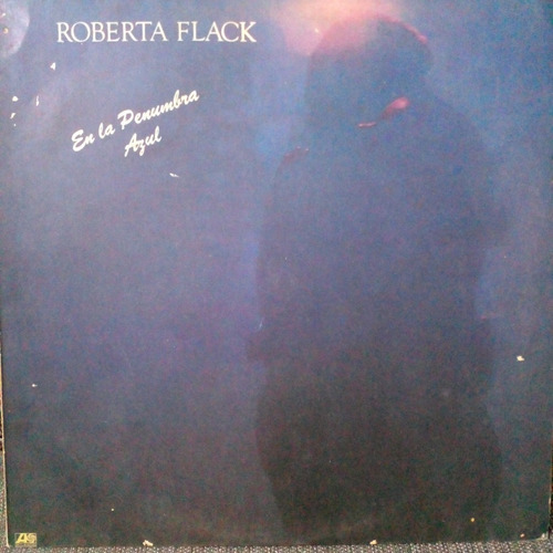 Roberta Flack En La Penunbra Azul Disco De Vinilo Lp 1978 Mb