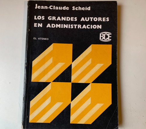 Los Grandes Autores En Administración Jean-claude Scheid