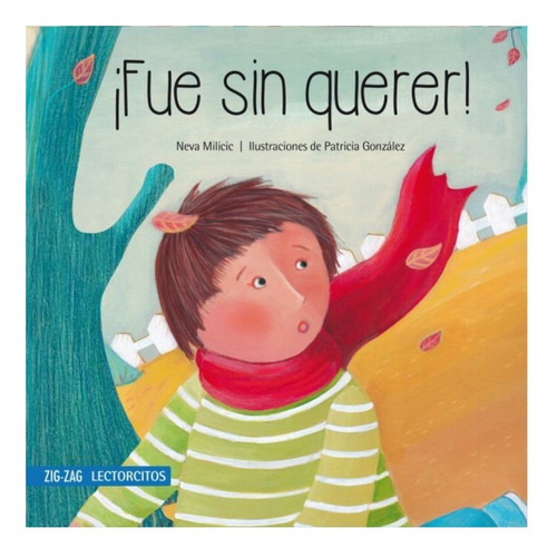 Libro ¡fue Sin Querer!. Zig-zag