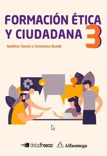 Libro Formacion Etica Y Ciudadana 3 De Edgardo Garcia Apolin