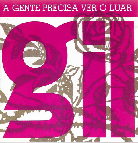 G139 - Cd - Gilberto Gil - A Gente Precisa Ver O Luar