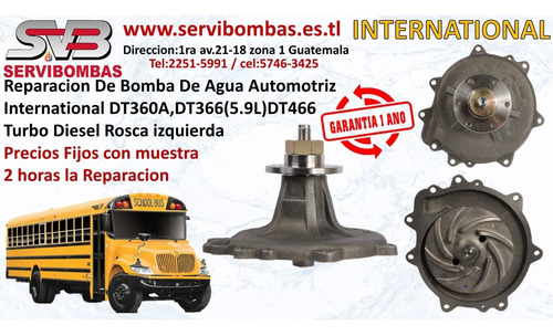 Reparacion De Bombas De Agua International Dt466 Guatemala