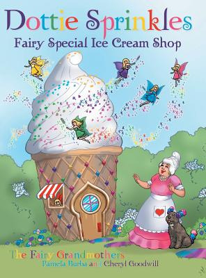 Libro Dottie Sprinkles: Fairy Special Ice Cream Shop - Bu...