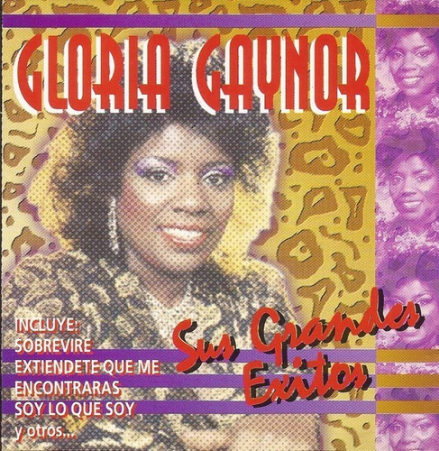 Gloria Gaynor - Sus Grandes Éxitos Cd P78