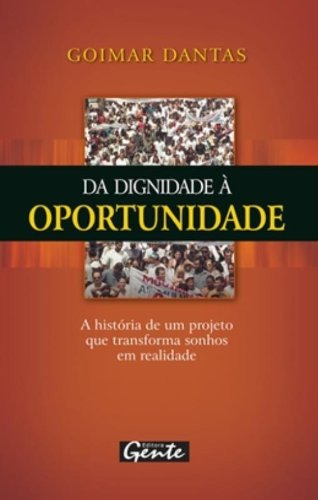 Libro Da Dignidade A Oportunidade