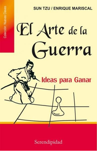 Arte De La Guerra, El, De Mariscal, Enrique. Editorial Serendipidad, Tapa Tapa Blanda En Español