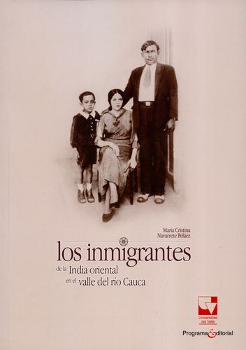 Libro Inmigrantes De La India Oriental En El Valle Del Río