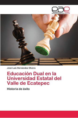 Libro Educación Dual En La Universidad Estatal Del Va Lln3