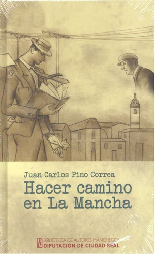 Hacer Camino En La Mancha - Pino Correa,juan Carlos