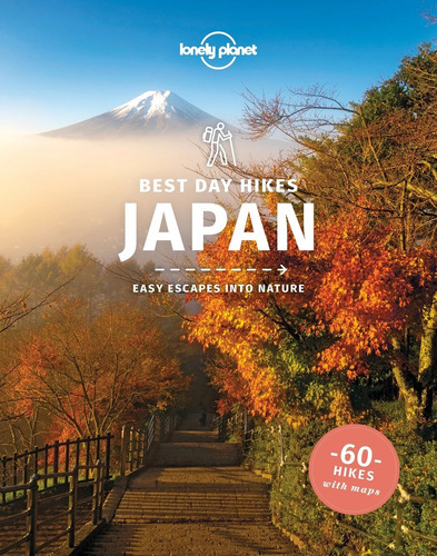 Japan - Best Day Hikes - 60 Hikes With Maps, De No Aplica. 