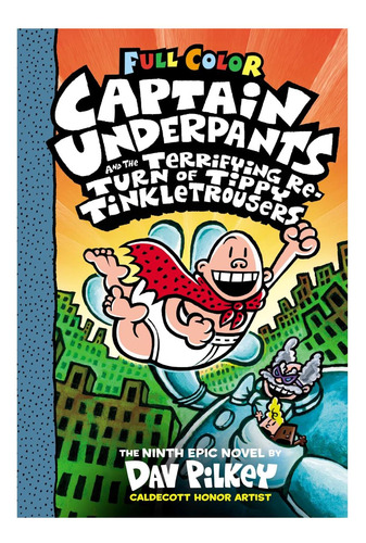 Libro: Captain Underpants And The Terrifying Return Of Tippy