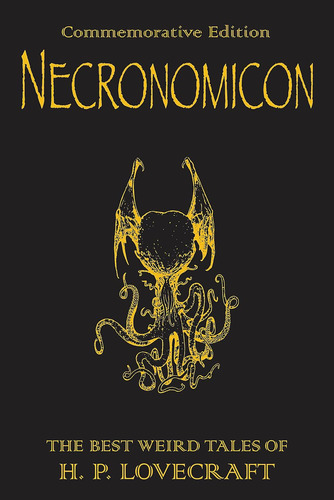 Libro: Necronomicon: The Best Weird Tales Of H. P. Lovecraft