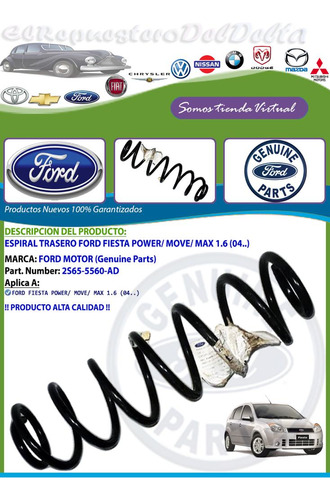 Espiral Trasero Ford Fiesta Power Move Max 1.6