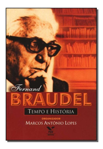 Fernand Braudel-tempo E História