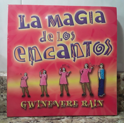 Libro La Magia De Los Encantos - Gwinevere Rain