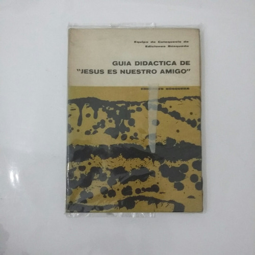 Guia Didáctica De Jesus Es Nuestro Amigo Catequesis (66)