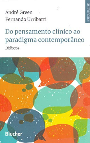 Libro Do Pensamento Clinico Ao Paradigma Contemporaneo - Dia